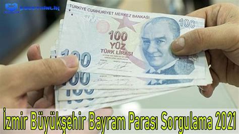 izmir büyükşehir belediyesi bayram parası sorgulama